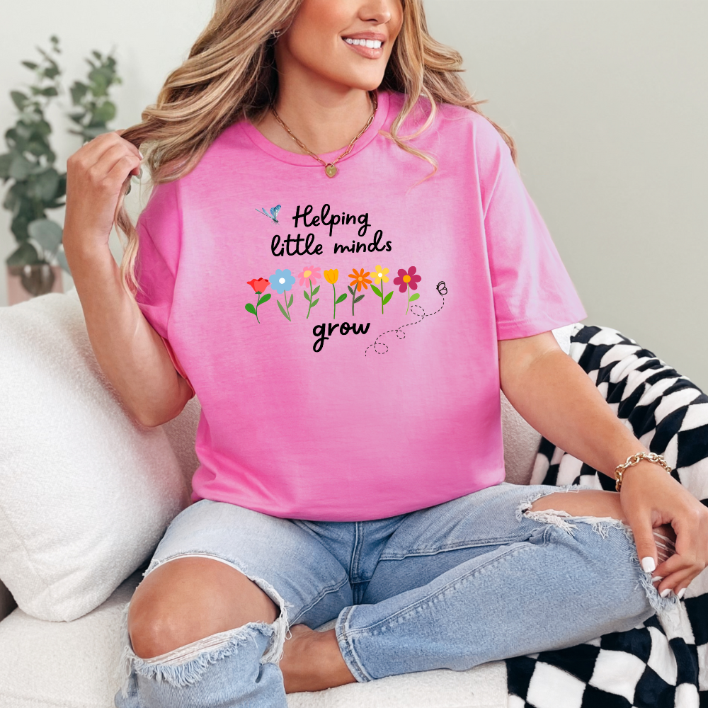 Helping Little Minds Grow Teacher T-Shirt – Back to School Shirt for Educators