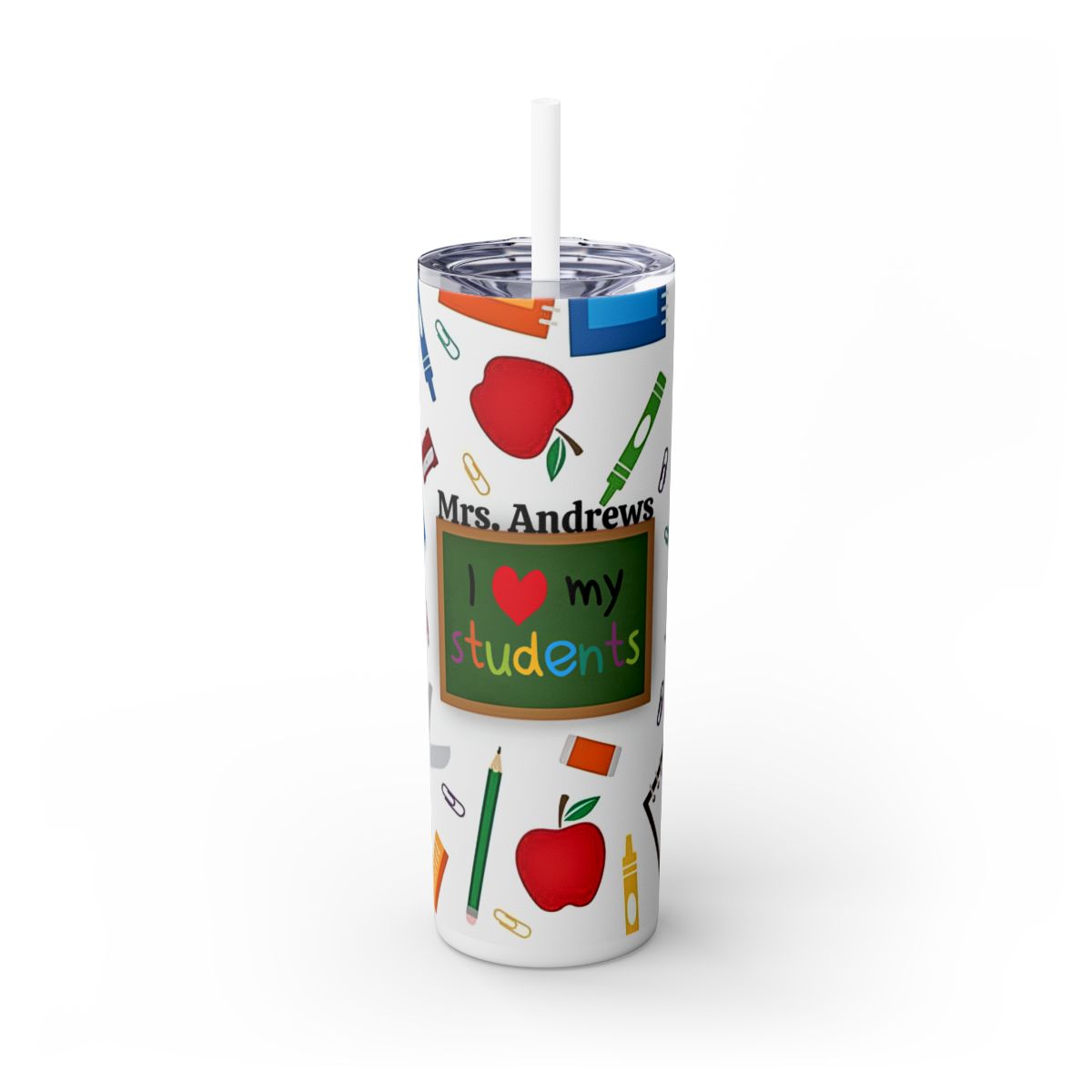 Tumbler with educational design and text 'I love my students' on a white background