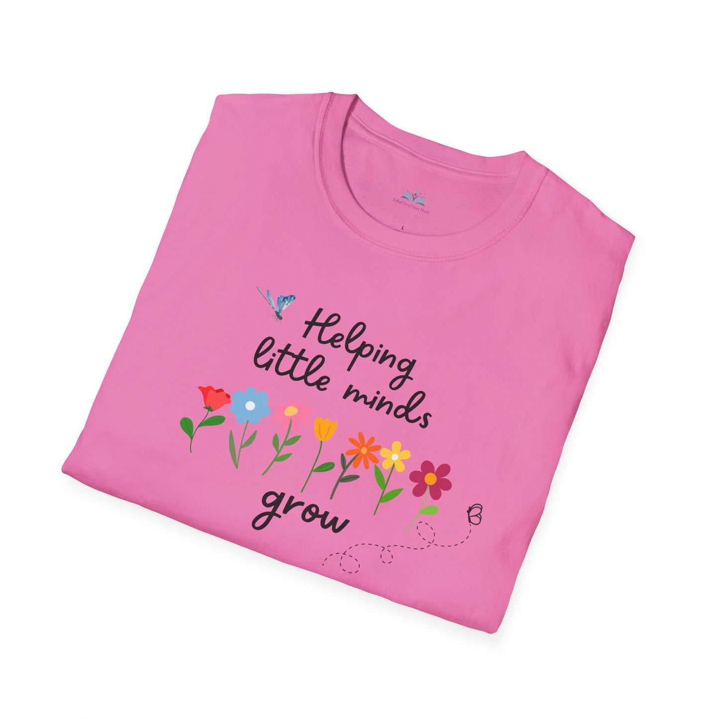 Helping Little Minds Grow Teacher T-Shirt – Back to School Shirt for Educators
